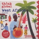 Think Global - West Africa Unwired - CD
