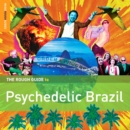 The Rough Guide to Psychedelic Brazil - CD