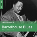 The Rough Guide to Barrelhouse Blues - CD