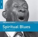 The Rough Guide to Spiritual Blues - CD
