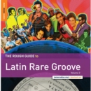 The Rough Guide to Latin Rare Groove (Limited Edition) - Vinyl