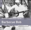The Rough Guide to Blues Legends: Barbecue Bob - Vinyl