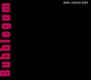 Bubblegum - Vinyl