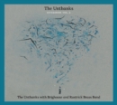 The Unthanks With Brighouse & Rastrick Brass Band - CD