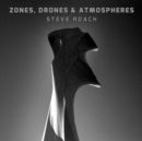 Zones, Drones & Atmospheres - CD