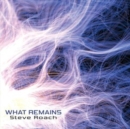 What remains - CD