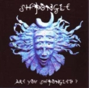 Are You Shpongled? - CD