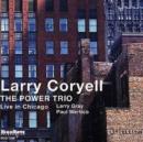 The Power Trio: Live in Chicago - CD