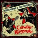 Crawlin' Kingsnake - CD