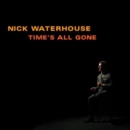 Time's All Gone - CD