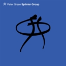 Peter Green Splinter Group - CD