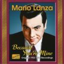 Because You're Mine: Original 1952 - 1954 Recordings - CD