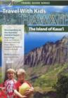 Travel With Kids: Hawaii - The Island of Kauai - DVD