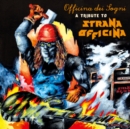 Officina Dei Sogni - A Tribute to Strana Officina - Vinyl