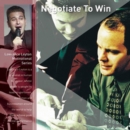 Negotiate to Win - CD