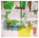 Echoes (Anniversary Edition) - Vinyl