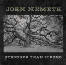 Stronger Than Strong - Vinyl