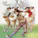 Folk Music of the British Isles - CD