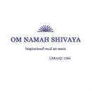 Om Namah Shivaya - Vinyl