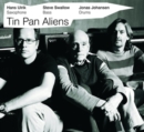 Tin Pan Aliens - CD