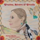 Trains, rivers & traits - CD