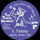 Fidelity Radio Club: Toy Tonics Remixes EP - Vinyl