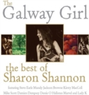 The Galway Girl: The Best of Sharon Shannon - CD