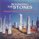 Sounding the Stones - CD
