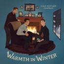 Warmth in Winter - Vinyl