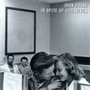 In Spite of Ourselves (Limited Edition) - Vinyl
