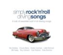 Simply Rock 'N' Roll Driving Songs - CD