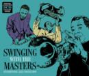 Swinging With the Masters: An Essential Jazz Collection - CD