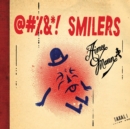 @#%&! Smilers - CD