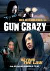 Gun Crazy - Beyond the Law - DVD