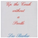 Up The Creek Without A Poodle Dog - CD