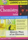 The Chemistry Tutor: Volume 10 - Atomic Mass of an Element - DVD