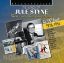 The Songs of Jule Styne: There Goes That Song Again: His 27 Finest 1926-1956 - CD