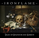 Tales of Splendor and Sorrow - CD