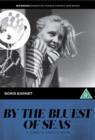 By the Bluest of Seas - DVD