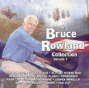 The Bruce Rowland Collection - CD