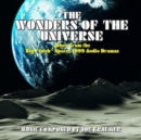 The Wonders of the Universe - Music from the Big Finish Space: 1999 Audio Dramas - CD
