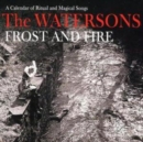 Frost and Fire: A Calendar of Ritual and Magical Songs - CD