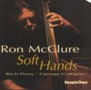 Soft Hands [european Import] - CD