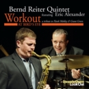 Workout at Bird's Eye: A Tribute to Hank Mobley & Grant Green - CD