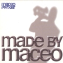 Made By Maceo - CD