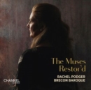 Rachel Podger: The Muses Restor'd - CD