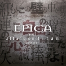 Epica Vs. Attack On Titan Songs - CD