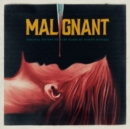 Malignant - Vinyl