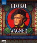 Global Wagner - From Bayreuth to the World - Blu-ray