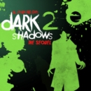 Dark Shadows 2: The Sequel - CD